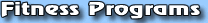 Fitness Programs